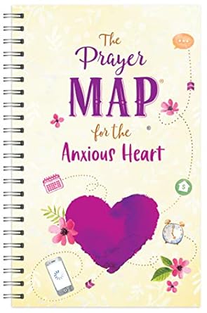 The Prayer Map® for the Anxious Heart (Faith Maps) - Tapa blanda