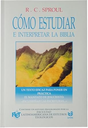 Cómo estudiar e interpretar la Biblia- Tapa blanda