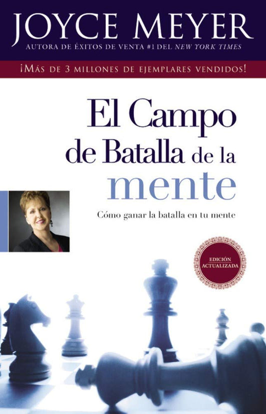 El Campo de Batalla de la Mente: Ganar la Batalla en su Mente- Tapa blanda