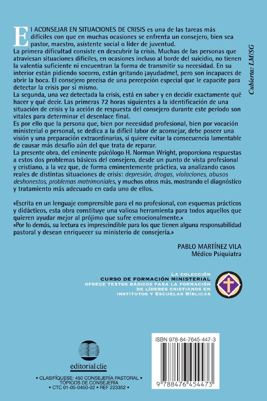 Cómo aconsejar en situaciones de crisis (Curso de Formacion Ministerial: Consejeria) Tapa blanda