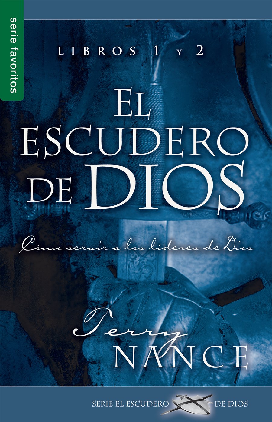 El escudero de Dios (Libros 1 & 2) - Serie Favoritos Tapa blanda