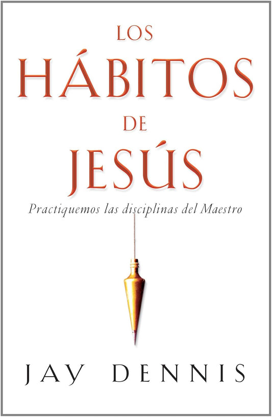 Los Hábitos de Jesus (Bolsillo)