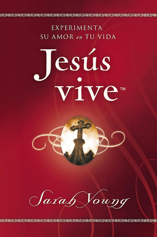 Jesús vive: Experimenta su amor en tu vida tapa blanda