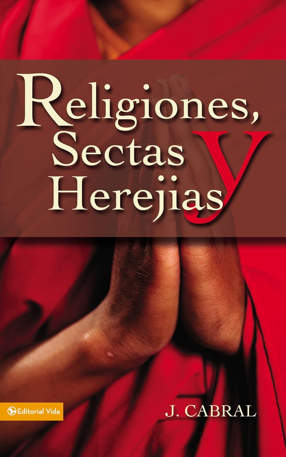 Religiones, sectas y herejías Tapa blanda