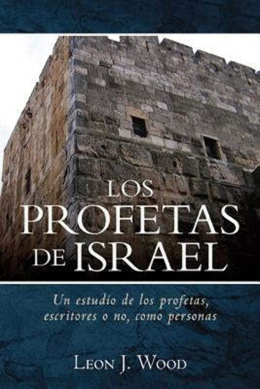 Los Profetas de Israel Tapa blanda