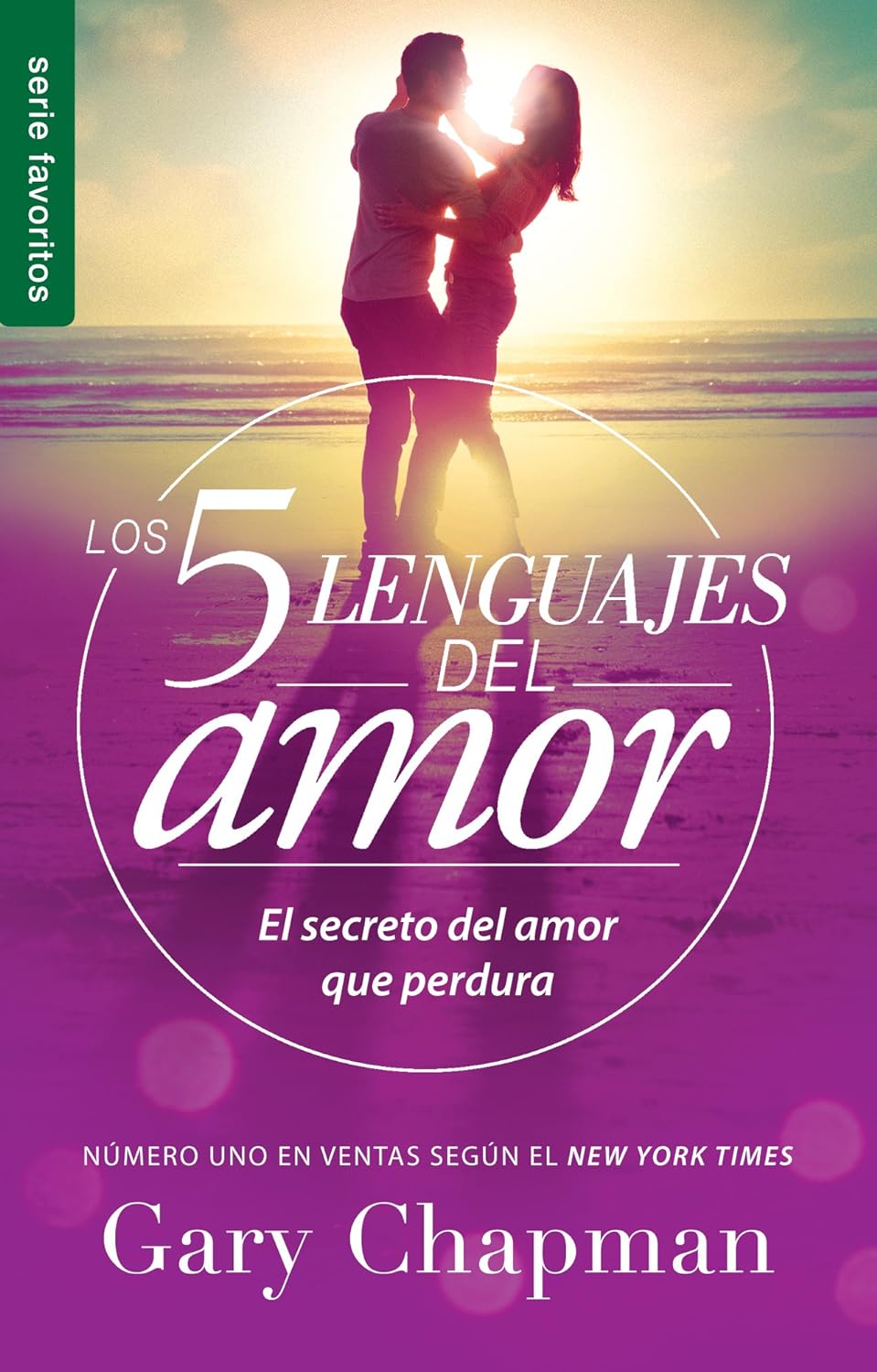 Los 5 lenguajes del amor (Revisado) - Serie Favoritos: El secreto del amor que perdura - Tapa blanda