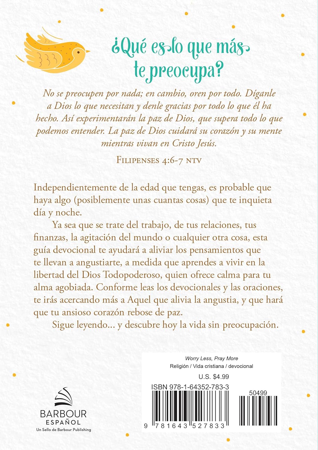 Preocúpate menos y ora más: Una guía devocional para la mujer para vivir sin ansiedad - Tapa blanda