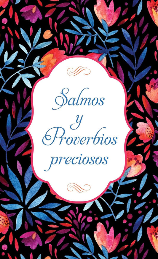 Salmos y Proverbios preciosos - Tapa blanda (tamaño bolsillo)