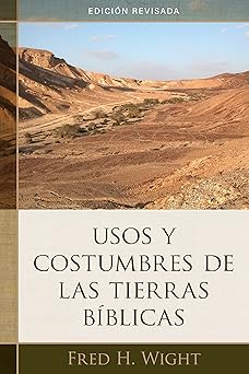 Usos y costumbres de las tierras bíblicas- Tapa blanda